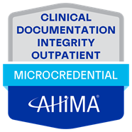 Clinical Documentation Integrity (CDI) - Outpatient Microcredential